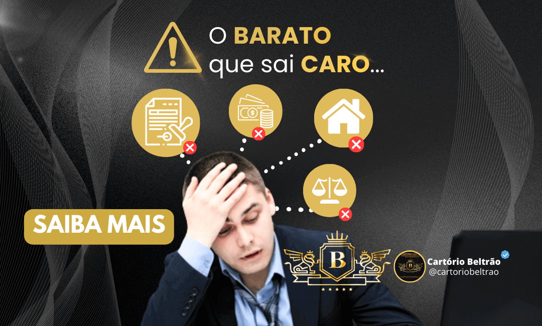 O “Barato” que sai caro.