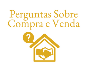 PERGUNTAS SOBRE COMPRA E VENDA